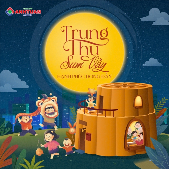 TRUNG THU SUM VẦY – HẠNH PHÚC ĐONG ĐẦY